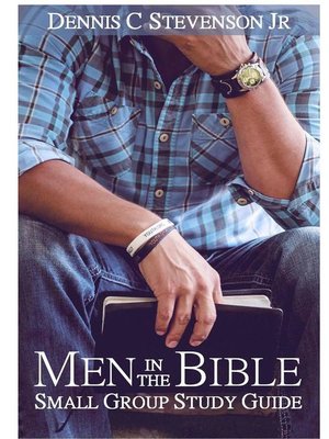 cover image of Men in the Bible Small Group Study Guide